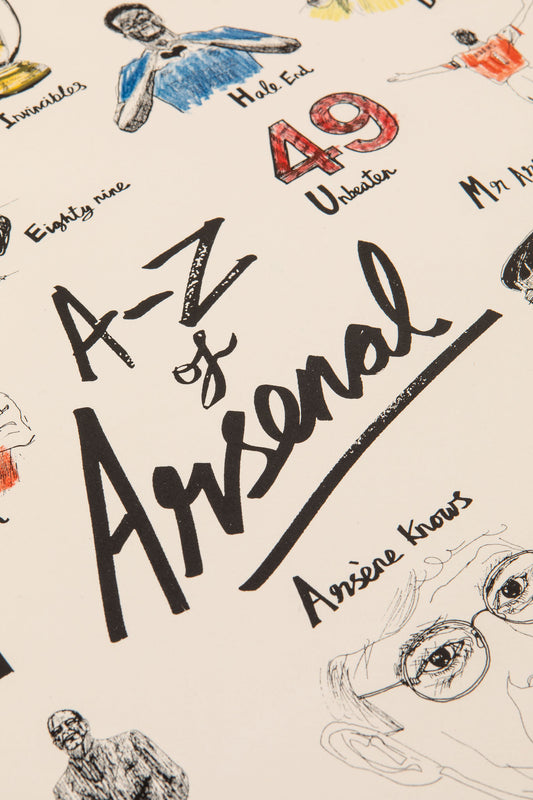 The A-Z of Arsenal | Hand-coloured Edition